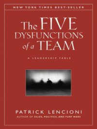 cover of the book The Five Dysfunctions of a Team, Enhanced Edition: A Leadership Fable