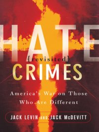 cover of the book Hate crimes: the rising tide of bigotry and bloodshed