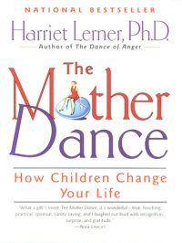 cover of the book The mother dance: how children change your life