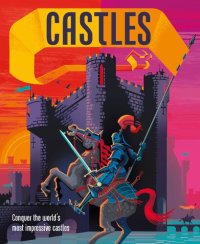 cover of the book Castles: Conquer the world's most impressive castles