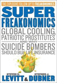 cover of the book SuperFreakonomics