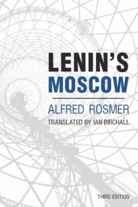 cover of the book Lenin's Moscow