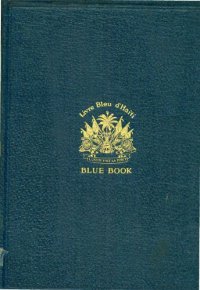 cover of the book Livre Bleu d'Haïti / Blue Book of Hayti