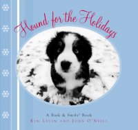 cover of the book Hound for the Holidays: a Bark and Smile Book