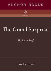 cover of the book The Grand Surprise: The Journals of Leo Lerman