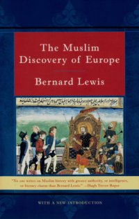 cover of the book The Muslim Discovery of Europe