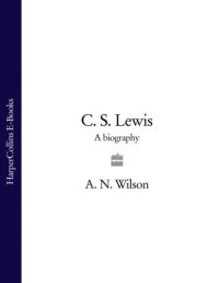 cover of the book C. S. Lewis: A Biography