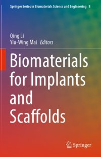 cover of the book Biomaterials for Implants and Scaffolds