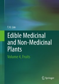 cover of the book Edible medicinal and non-medicinal plants Volume 4