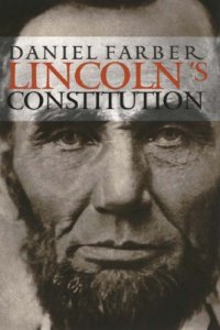 cover of the book Lincoln's Constitution