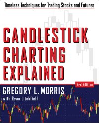 cover of the book Candlestick charting explained: timeless techniques for trading stocks and futures