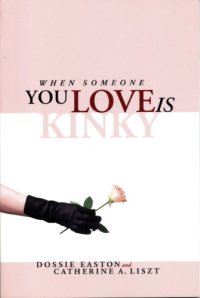 cover of the book When Someone You Love is Kinky