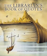 cover of the book The librarian's book of quotes