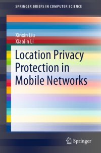 cover of the book Location Privacy Protection in Mobile Networks