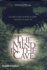 cover of the book The Mind In The Cave Consciousness and the Origins of Art