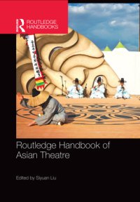 cover of the book Routledge Handbook of Asian Theatre