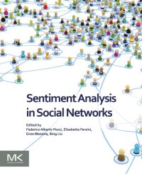 cover of the book Sentiment analysis in social networks