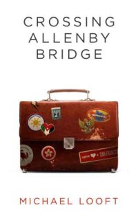 cover of the book Crossing Allenby Bridge