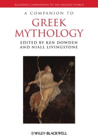 cover of the book A companion to Greek mythology