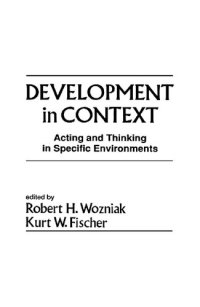 cover of the book Development in Context: Acting and Thinking in Specific Environments