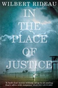 cover of the book In the Place of Justice: A Story of Punishment and Deliverance