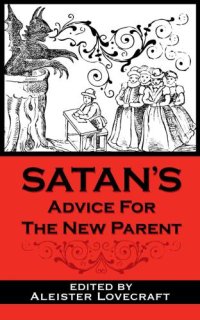 cover of the book Satan's Advice for the New Parent