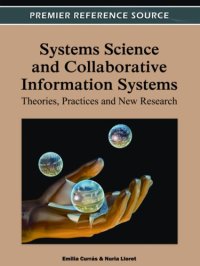 cover of the book Systems science and collaborative information systems: theories, practices and new research