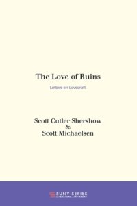 cover of the book The love of ruins letters on Lovecraft