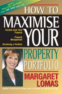 cover of the book How to Maximise Your Property Portfolio