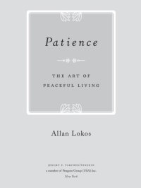 cover of the book Patience: the art of peaceful living