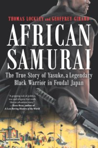 cover of the book Yasuke: In Search of the African Samurai