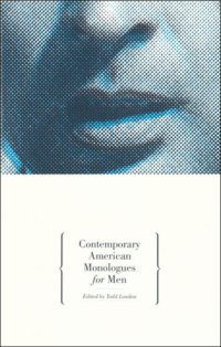 cover of the book Contemporary American Monologues for Men