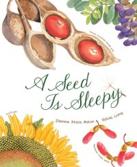 cover of the book A Seed Is Sleepy