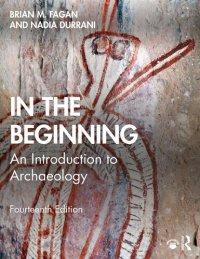 cover of the book In the Beginning: An Introduction to Archaeology