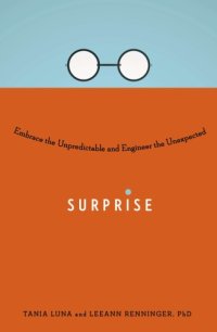 cover of the book Surprise: embrace the unpredictable, engineer the unexpected