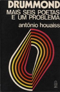 cover of the book Drummond mais Seis poetas e um problema