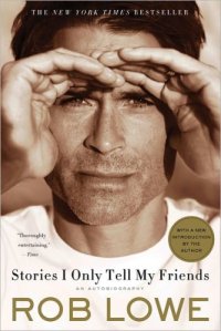 cover of the book Stories I Only Tell My Friends: An Autobiography