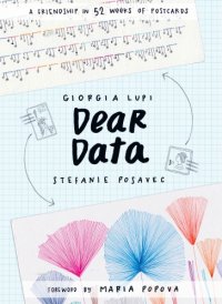 cover of the book Dear data: a friendship in 52 weeks of postcards