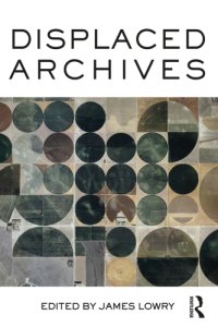 cover of the book Displaced Archives