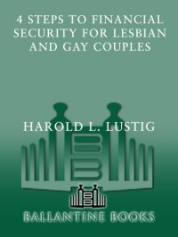 cover of the book 4 Steps to Financial Security for Lesbian and Gay Couples