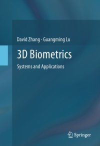 cover of the book 3D Biometrics: Systems and Applications