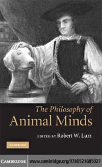 cover of the book The Philosophy of Animal Minds