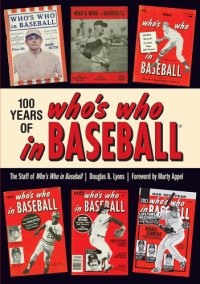 cover of the book 100 Years of Who's Who in Baseball