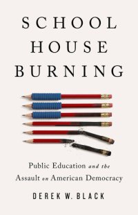 cover of the book Schoolhouse Burning