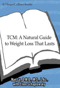 cover of the book Traditional Chinese medicine: a natural guide to weight loss that lasts