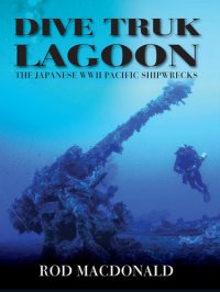 cover of the book Dive Truk Lagoon