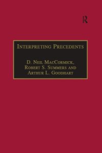 cover of the book Interpreting precedents: a comparative study