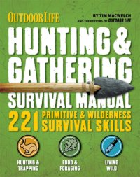 cover of the book Hunting & gathering survival manual