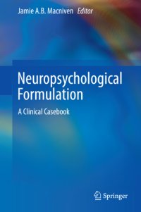 cover of the book Neuropsychological formulation: a clinical casebook