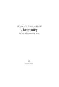 cover of the book Christianity: the first three thousand years